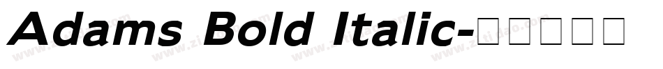 Adams Bold Italic字体转换